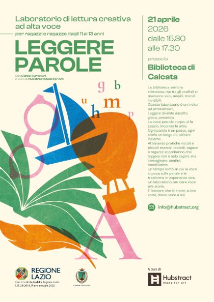 Leggere parole - Laboratorio di lettura creativa ad alta voce per ragazzi e ragazze dagli 11 ai 13 anni. 